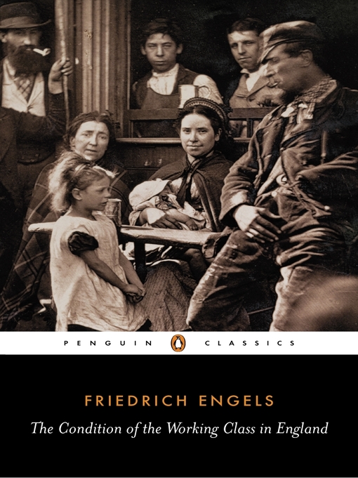 Cover image for The Condition of the Working Class in England